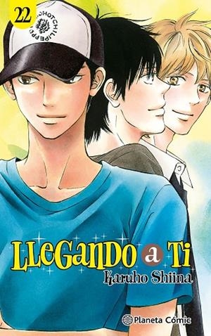 LLEGANDO A TI Nº 22/30 | 9788411619943 | SHIINA, KARUHO