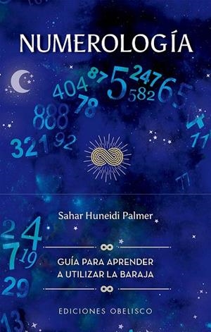 NUMEROLOGÍA LIBRO + BARAJA DE 52 CARTAS | 9788411722728 | HUNEIDI PALMER, SAHAR