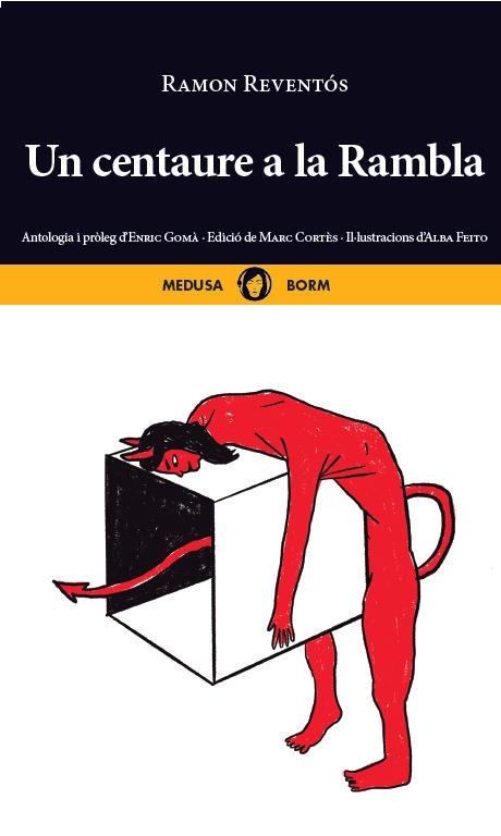 UN CENTAURE A LA RAMBLA | 9788419202246 | REVENTÓS, RAMON
