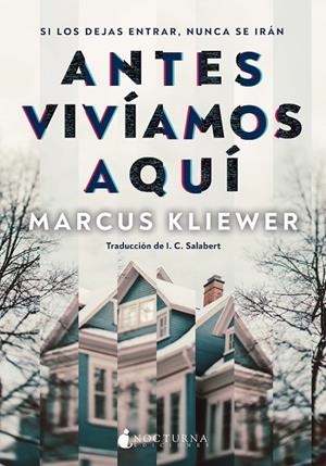 ANTES VIVÍAMOS AQUÍ | 9791387690120 | KLIEWER, MARCUS