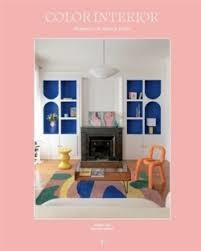 COLOR INTERIOR. HOGARES CON ALMA Y ESTILO | 9788499365756