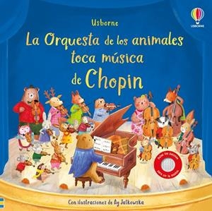 LA ORQUESTA DE LOS ANIMALES TOCA MÚSICA DE CHOPIN | 9781836064817 | TAPLIN, SAM