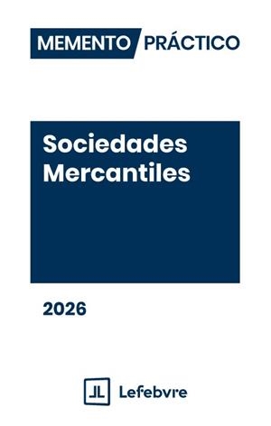 MEMENTO SOCIEDADES MERCANTILES 2026 | 9791387732394 | LEFEBVRE