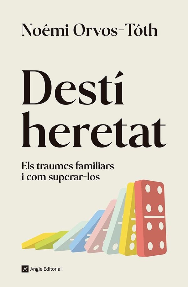 DESTÍ HERETAT ELS TRAUMES FAMILIARS I COM SUPERAR-LOS | 9791387853037 | ORVOS-TÓTH, NOÉMI