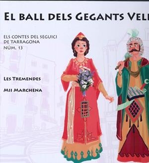 EL BALL DELS GEGANTS VELLS | 9788412954494 | MARCHENA, MII/ LES TREMENDES