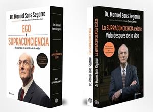 PACK LA SUPRACONCIENCIA EXISTE + EGO Y SUPRACONCIENCIA | 9788408308829 | DR. MANUEL SANS SEGARRA