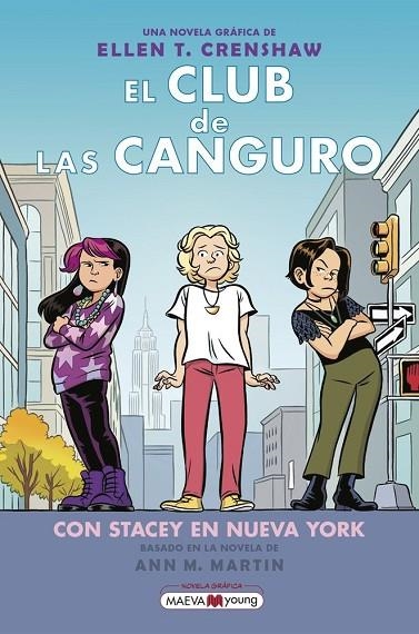 EL CLUB DE LAS CANGURO 14 CON STACEY EN NUEVA YORK | 9791387664398 | CRENSHAW, ELLEN T.