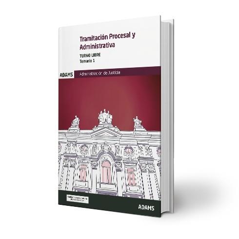 TEMARIO 1 TRAMITACIÓN PROCESAL Y ADMINISTRATIVA, TURNO LIBRE ADMINISTRACION DE JUSTICIA | 9788410772335 | VARIOS AUTORES