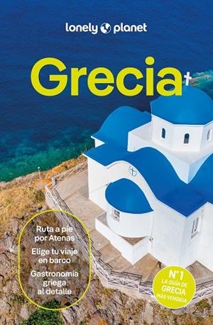 GRECIA | 9788408301752 | ARMSTRONG, KATE/AVERBUCK, ALEXIS/BERKMOES, RYAN VER/IATROU, HELEN/MARIC, VESNA/SCHULTE-PEEVERS, ANDR