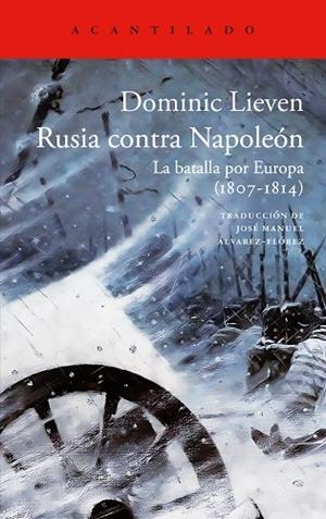 RUSIA CONTRA NAPOLEÓN | 9788419958631 | LIEVEN, DOMINIC
