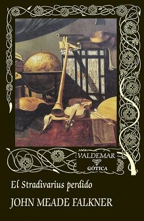 EL STRADIVARIUS PERDIDO | 9788477029700 | FALKNER, JOHN MEADE