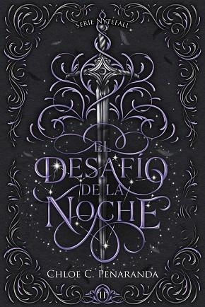 EL DESAFÍO DE LA NOCHE. NYTEFALL LIBRO 2 | 9788419988720 | PEÑARANDA, CHLOE C.