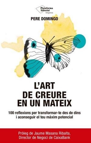ART DE CREURE EN UN MATEIX | 9791387568900 | DOMINGO, PERE