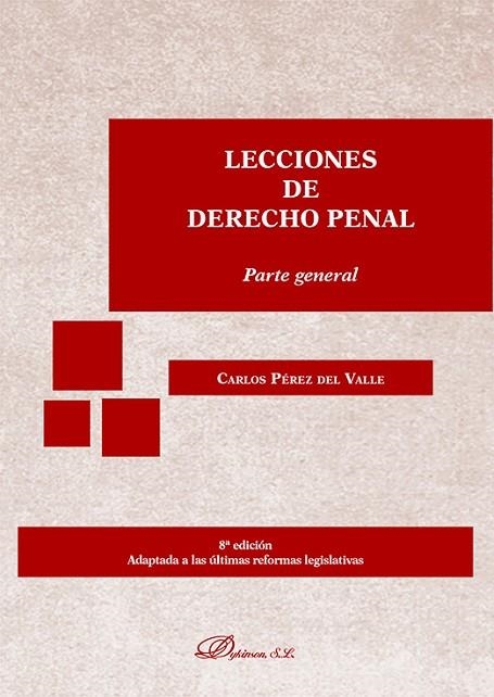 LECCIONES DE DERECHO PENAL. PARTE GENERAL | 9788410706187 | PÉREZ DEL VALLE, CARLOS