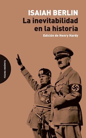 LA INEVITABILIDAD EN LA HISTORIA | 9788412985757 | BERLIN, ISAIAH