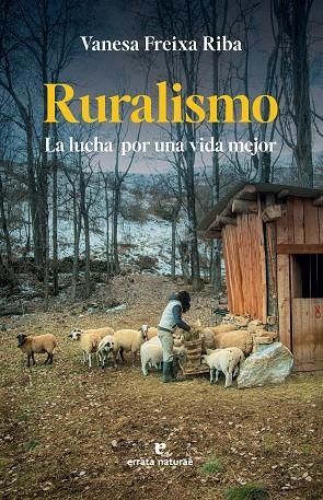 RURALISMO LA LUCHA POR UNA VIDA MEJOR | 9791387597238 | FREIXA RIBA, VANESA