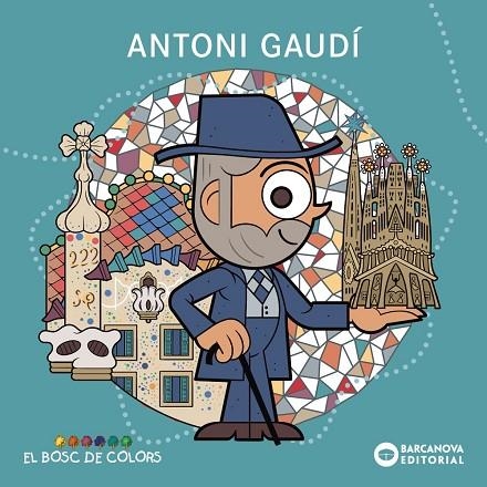 ANTONI GAUDÍ | 9788448964962 | BALDÓ, ESTEL/GIL, ROSA/SOLIVA, MARIA