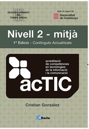ACTIC NIVELL 2 MITJÀ TEMARI OFICIAL | 9788412893014 | GONZÁLEZ DELGADO, CRISTIAN