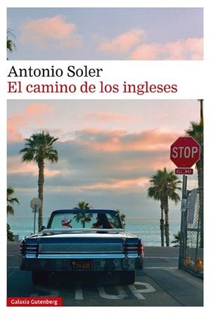 EL CAMINO DE LOS INGLESES | 9791387605056 | SOLER, ANTONIO