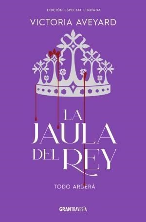 LA JAULA DEL REY. SAGA REINA ROJA 3 | 9788412965339 | AVEYARD, VICTORIA