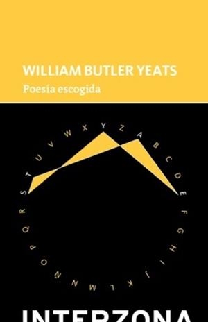 POESÍA ESCOGIDA | 9789877900774 | BUTLER YEATS, WILLIAM