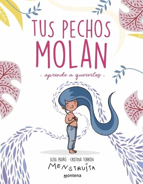TUS PECHOS MOLAN APRENDE A QUERERLOS | 9788419975966 | PADRÓ, ALBA