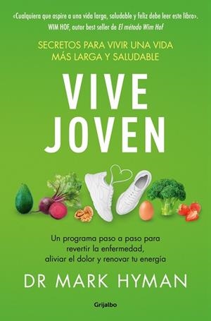 VIVE JOVEN SECRETOS PARA UNA VIDA MÁS LARGA Y SALUDABLE | 9788425369193 | HYMAN, DR. MARK