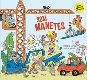 SOM MANETES (SOLAPES I POP-UP) | 9788447952977 | BAUMANN, ANNE-SOPHIE