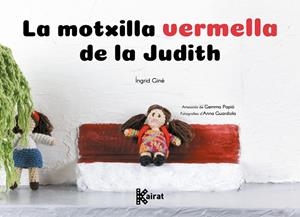 LA MOTXILLA VERMELLA DE LA JUDITH (ASSETJAMENT) | 9788419476487 | GINÉ, ÍNGRID