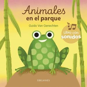 ANIMALES EN EL PARQUE. LIBRO CON SONIDOS | 9788414064726 | GENECHTEN, GUIDO VAN