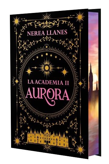 LA ACADEMIA 2. AURORA (EDICIÓN CON CANTOS TINTADOS) | 9788408305491 | LLANES, NEREA