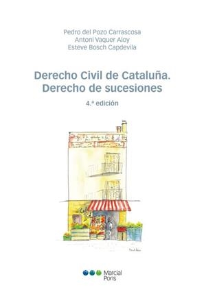 DERECHO CIVIL DE CATALUÑA DERECHO DE SUCESIONES 4ª ED | 9788413819969 | POZO CARRASCOSA, PEDRO DEL - VAQUER ALOY,ANTONI - BOSCH CAPDEVILA,ESTEVE