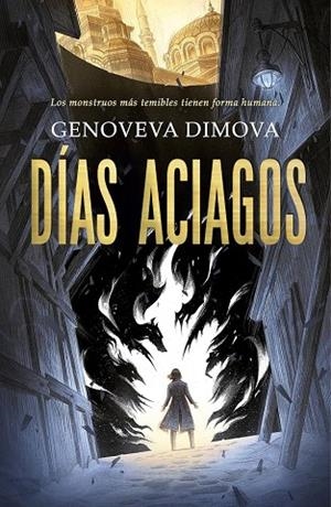 DÍAS ACIAGOS. EL BESTIARIO DE LA BRUJA 1 | 9791387711429 | DIMOVA, GENOVEVA
