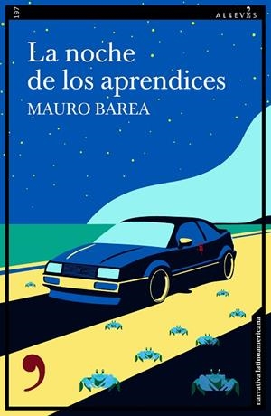 LA NOCHE DE LOS APRENDICES | 9788410455153 | BAREA, MAURO
