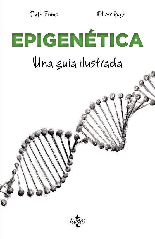 EPIGENÉTICA UNA GUÍA ILUSTRADA | 9788430991679 | ENNIS, CATH