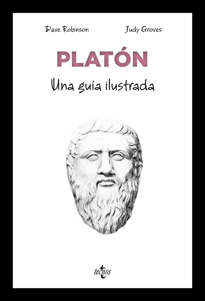 PLATÓN UNA GUÍA ILUSTRADA | 9788430992447 | ROBINSON, DAVE