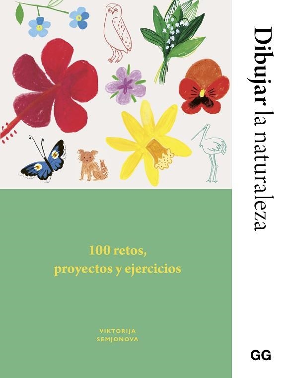 DIBUJAR LA NATURALEZA. 100 RETOS, PROYECTOS Y EJERCICIOS | 9788425236037 | SEMJONOVA, VIKTORIJA/FLETES VALERA, ANA BELÉN