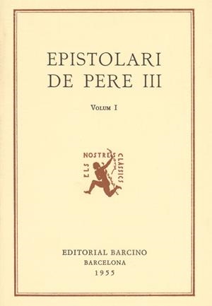 EPISTOLARI DE PERE III (TOMO 1) | 9788472261990 | PERE III EL CEREMONIOS
