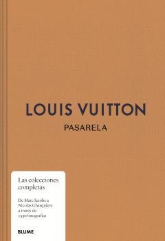 PASARELA. LOUIS VUITTON A LA VENTA 2/11/25 | 9788410469600 | ELLISON, JO/RYTTER, LOUISE