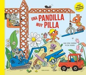 UNA PANDILLA MUY PILLA (CON SOLAPAS Y POP-UP) | 9788414064931 | BAUMANN, ANNE-SOPHIE