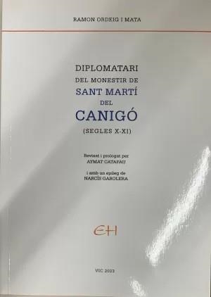 DIPLOMATARI DEL MONESTIR DE SANT MARTÍ DEL CANIGÓ (SEGLES X-XI) | 9788409478309 | ORDEIG MATA, RAMON