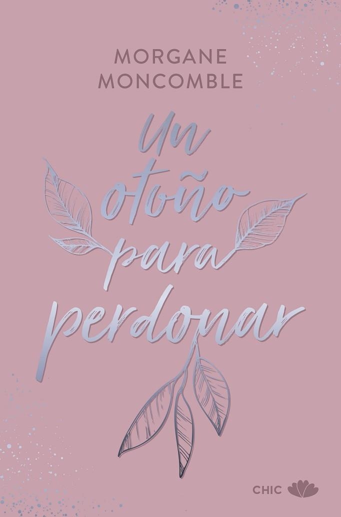 UN OTOÑO PARA PERDONAR LAS ESTACIONES 1 | 9788419702593 | MONCOMBLE, MORGANE
