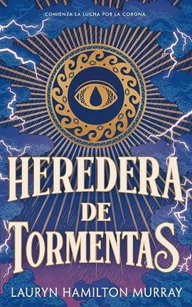 HEREDERA DE TORMENTAS. PORTADORA DE TORMENTAS 1 | 9791387711399 | HAMILTON MURRAY, LAURYN