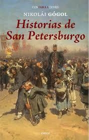 HISTORIAS DE SAN PETESBURGO | 9788415458050 | NIKOLÁI GÓGOL