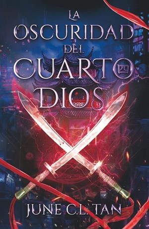 LA OSCURIDAD DEL CUARTO DIOS (CANTOS PINTADOS) | 9788419621917 | TAN, JUNE C.L.
