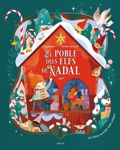 EL POBLE DELS ELFS DE NADAL (LLIBRE ACORDIO AMB SOLAPES) | 9788447952984 | MAGDALENA