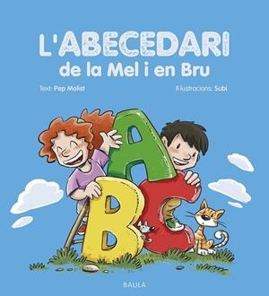 L'ABECEDARI DE LA MEL I EN BRU (MAJUSCULA) | 9788447954513 | MOLIST SADURNÍ, PEP