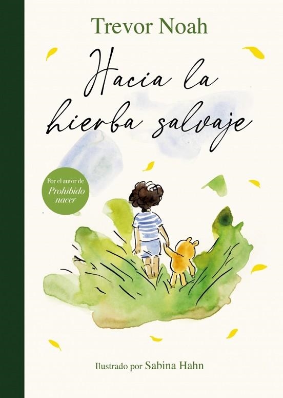HACIA LA HIERBA SALVAJE | 9788426432902 | NOAH, TREVOR
