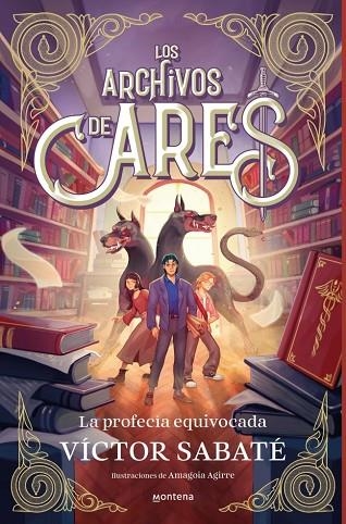 LOS ARCHIVOS DE ARES 1 LA PROFECÍA EQUIVOCADA | 9791387598013 | SABATÉ, VÍCTOR