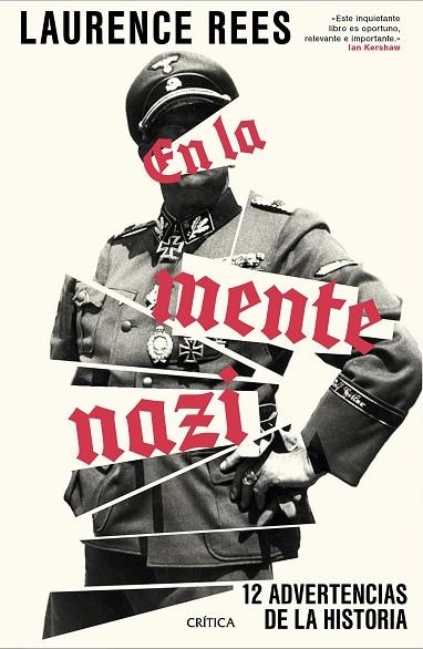 EN LA MENTE NAZI 12 ADVERTENCIAS DE LA HISTORIA | 9788491998037 | REES, LAURENCE